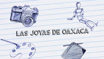 Las joyas de Oaxaca