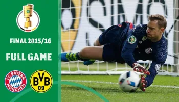 DFB-Pokal 2015/2016 Relive: FC Bayern München - Borussia Dortmund