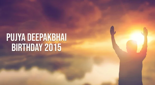 Pujya Deepakbhai Birthday 2015