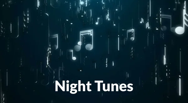 Night Tunes