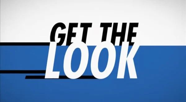 Get the Look