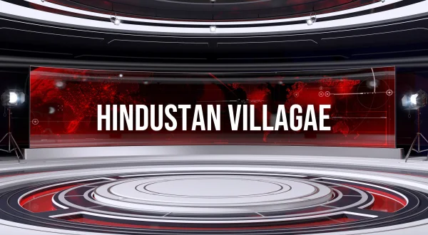 Hindustan Villagae