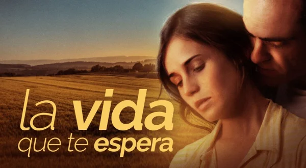 La vida que te espera