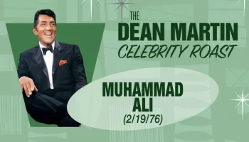 The Dean Martin Celebrity Roasts: Muhammad Ali