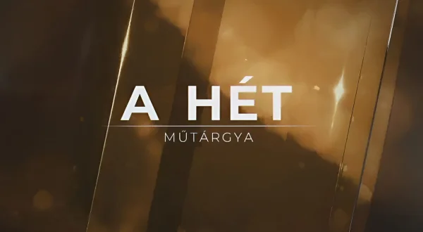 A hét műtárgya