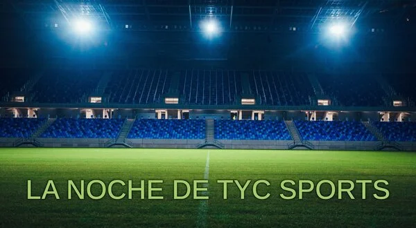 Live: La noche de TyC Sports
