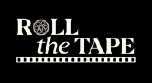 Roll The Tape