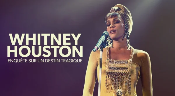 Whitney Houston : enquête sur un destin tragique