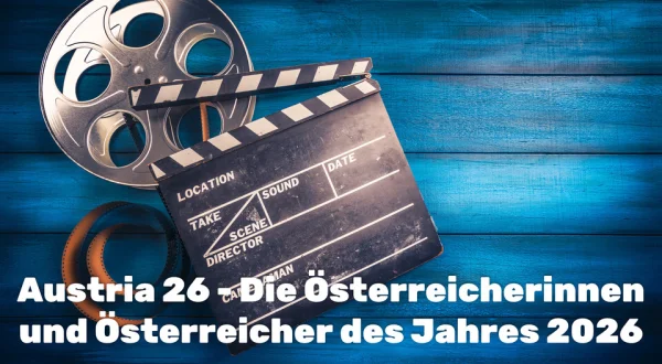 Austria 26 - Die Österreicherinnen und Österreicher des Jahres 2026
