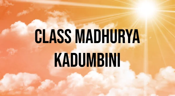 Class Madhurya Kadumbini