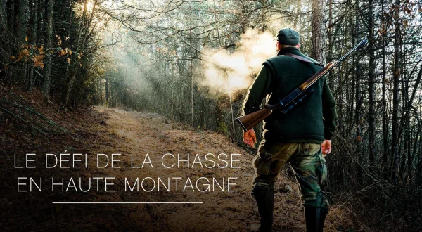 Le défi de la chasse en haute montagne
