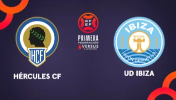 Primera Federación: Hércules - Ibiza