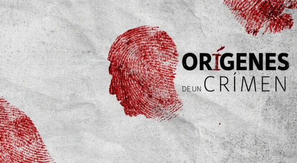 Orígenes de un crimen