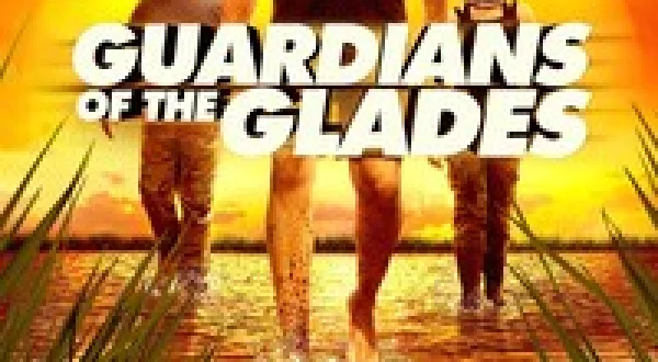 Guardians of the Glades