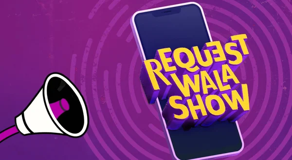 REQUEST WALA SHOW