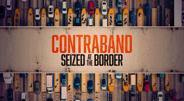 Contraband: Seized at the Border