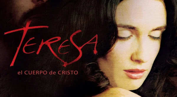 Teresa, el cuerpo de Cristo