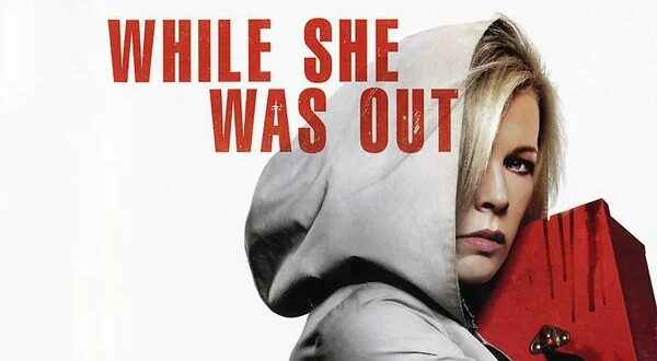 While She Was Out