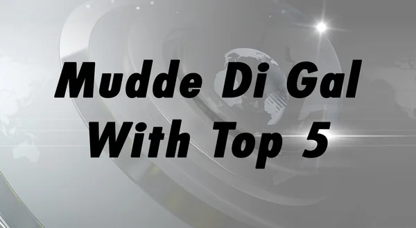 Mudde Di Gal With Top 5