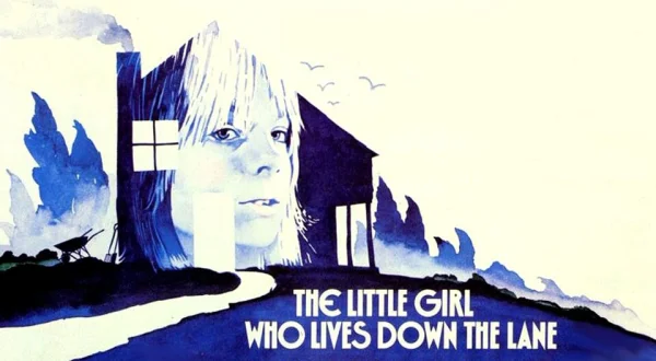 The Little Girl Who Lives Down the Lane