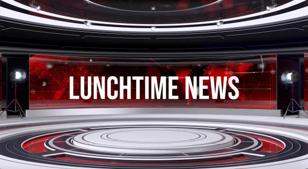 Lunchtime News
