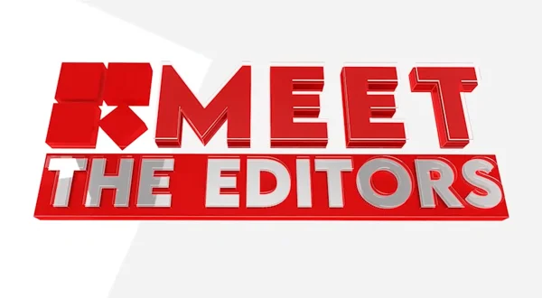 Meet The Editors
