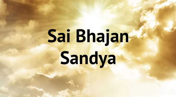 Sai Bhajan Sandya