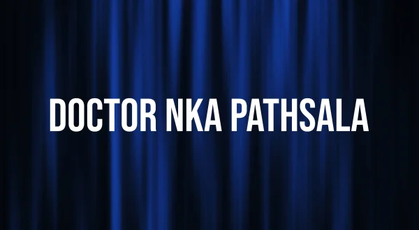 Doctor Nka Pathsala