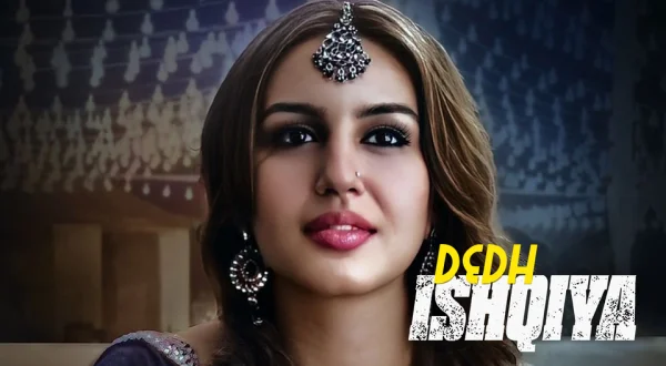 Dedh Ishqiya