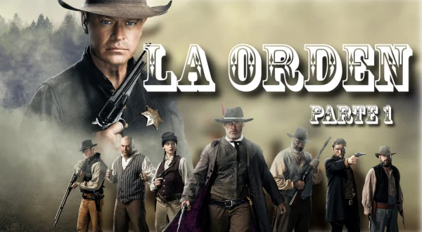 La Orden - Parte 1