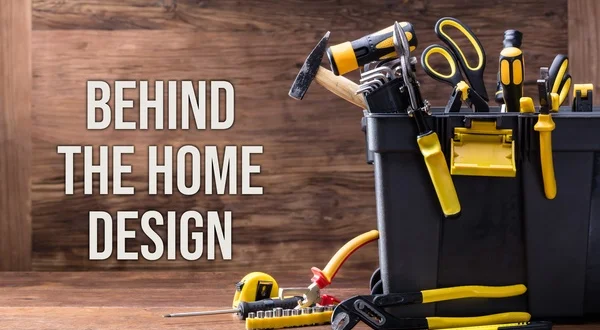 Behind the Home design