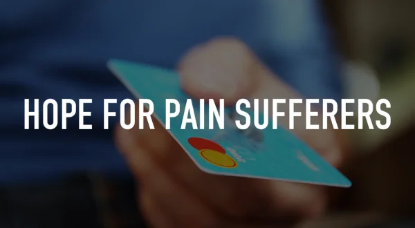 Hope for Pain Sufferers