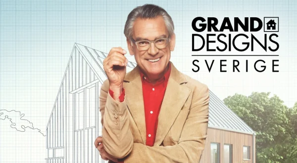 Grand designs Sverige