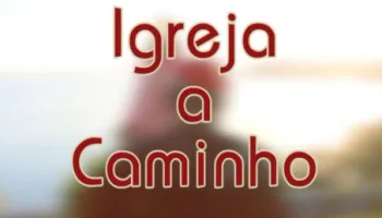 Igreja a Caminho