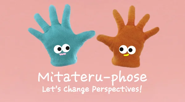 Mitateru-Phose: Let's Change Perspective!