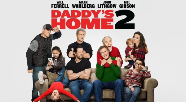 Daddy's Home 2