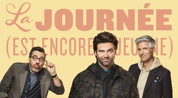 La journée est encore jeune