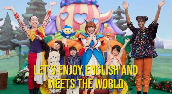 Let's Enjoy English and Meets the World