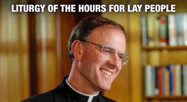 Liturgy of the Hours for Lay People