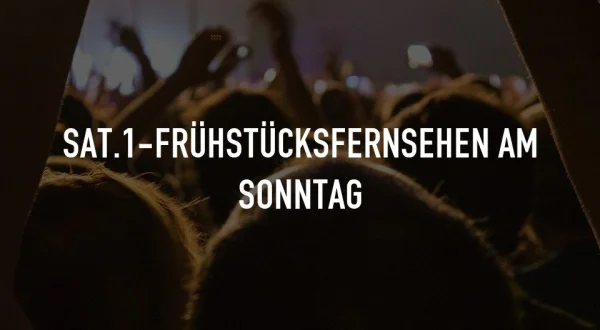 SAT.1-Frühstücksfernsehen am Sonntag