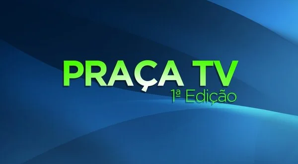Live: Praça TV - 1a Edição