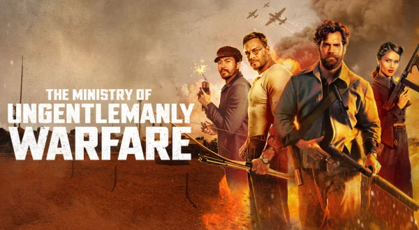 The Ministry of Ungentlemanly Warfare