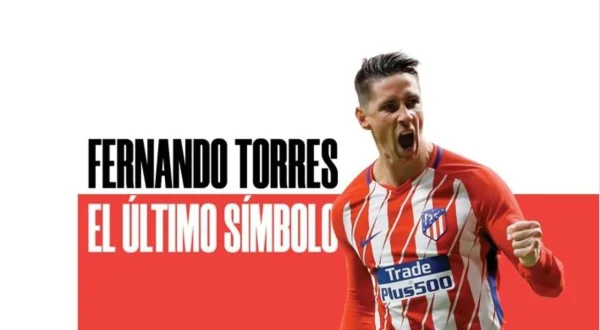 Fernando Torres: Simboli i fundit 1
