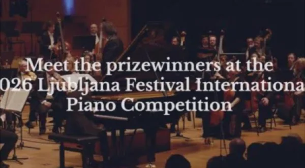 2026 Ljubljana Festival International Piano Competition: Finals