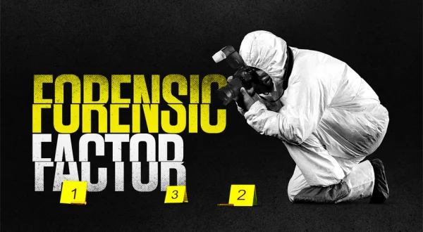 Forensic Factor