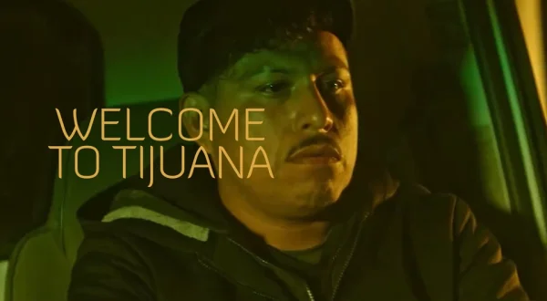 Welcome to Tijuana