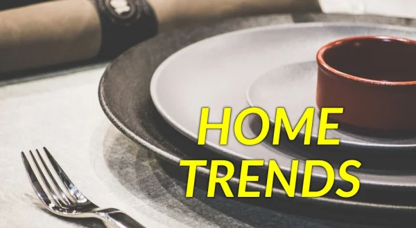 Home Trends