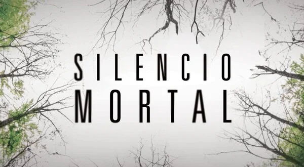Silencio mortal
