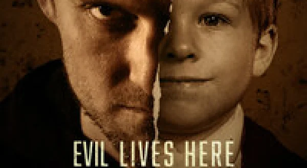 Evil Lives Here: My Child the Killer