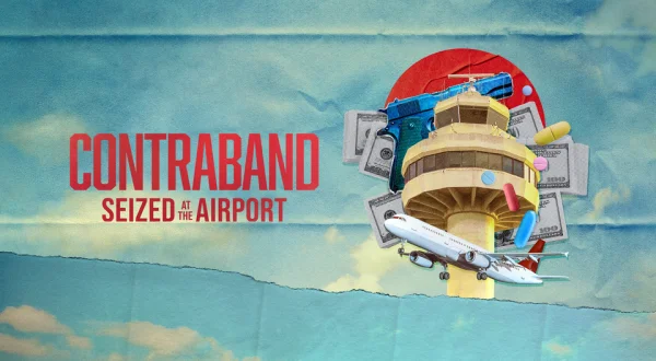 Contraband: Seized at the Airport